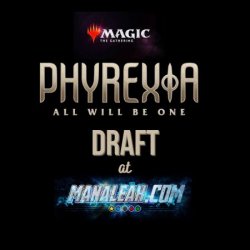Phyrexia: All Will Be One Draft - Wednesday 31.05.23